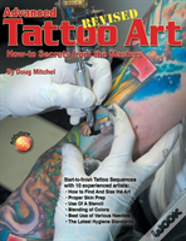 Advanced Tattoo Art- Revised