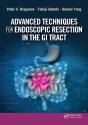 Advanced Techniques For Endoscopic Resection In The Gi Tract - Preview