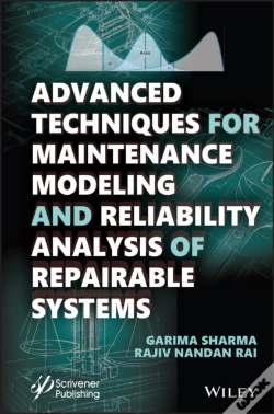 Capa do artigo Advanced Techniques For Maintenance Modeling And Reliability Analysis Of Repairable Systems