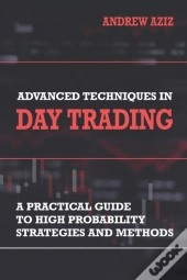 Advanced Techniques In Day Trading