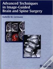 Advanced Techniques In Image-Guided Brain And Spine Surgery