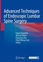 Advanced Techniques Of Endoscopic Lumbar Spine Surgery - Preview