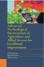 Advanced Technological Interventions In Agriculture And Allied Sectors For Livelihood Improvement - Preview