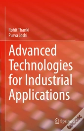 Advanced Technologies For Industrial Applications