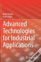 Advanced Technologies For Industrial Applications