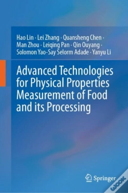 Capa do artigo Advanced Technologies For Physical Properties Measurement Of Food And Its Processing