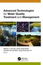 Advanced Technologies For Water Quality Treatment And Management - Preview