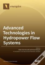 Advanced Technologies In Hydropower Flow Systems