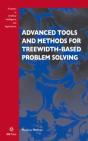 Advanced Tools And Methods For Treewidth-Based Problem Solving - Preview