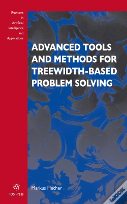 Capa do artigo Advanced Tools And Methods For Treewidth-Based Problem Solving
