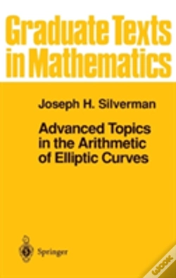 Capa do artigo Advanced Topics In The Arithmetic Of Elliptic Curves