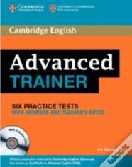 Advanced Trainer Six Practice Tests With Answers And Audio Cds (3)
