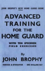 Advanced Training For The Home Guard With Ten Specimen Field Exercises - Preview