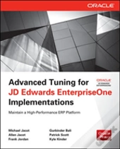 Advanced Tuning For Jd Dewards Enterpriseone Implementations