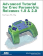 Advanced Tutorial Creo Parametric Releases 1.0 & 2.0 - Preview