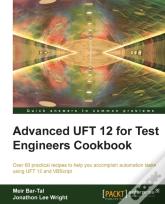 Advanced Uft 12 For Test Engineers Cookbook