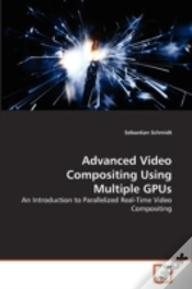 Capa do artigo Advanced Video Compositing Using Multiple Gpus