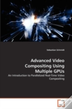 Capa do artigo Advanced Video Compositing Using Multiple Gpus