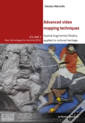 Advanced Video Mapping Techniques - Spatial Augmented Reality Applied To Cultural Heritage