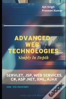 Advanced Web Technologies Simply In Depth