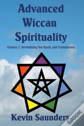 Advanced Wiccan Spirituality