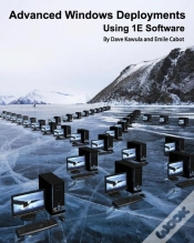 Capa do artigo Advanced Windows Deployments Using 1e Software