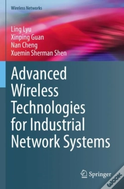 Capa do artigo Advanced Wireless Technologies For Industrial Network Systems