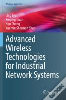 Advanced Wireless Technologies For Industrial Network Systems