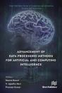 Advancement Of Data Processing Methods For Artificial And Computing Intelligence - Preview