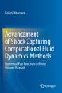 Advancement Of Shock Capturing Computational Fluid Dynamics Methods - Preview