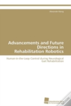 Capa do artigo Advancements And Future Directions In Rehabilitation Robotics