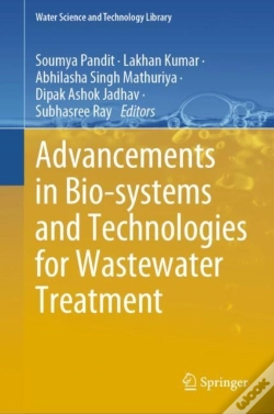 Capa do artigo Advancements In Bio-Systems And Technologies For Wastewater Treatment