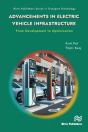Advancements In Electric Vehicle Infrastructure: From Development To Optimization - Preview