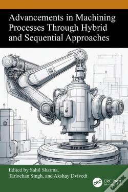 Capa do artigo Advancements In Machining Processes Through Hybrid And Sequential Approaches