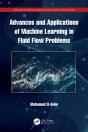 Advances And Applications Of Machine Learning In Fluid Flow Problems - Preview