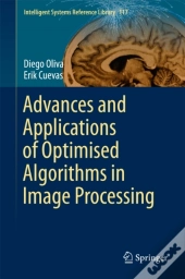 Advances And Applications Of Optimised Algorithms In Image Processing