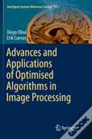 Advances And Applications Of Optimised Algorithms In Image Processing