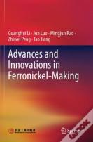Advances And Innovations In Ferronickel-Making