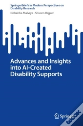 Advances And Insights Into Ai-Created Disability Supports