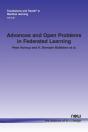 Advances And Open Problems In Federated Learning - Preview