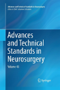 Advances And Technical Standards In Neurosurgery - Preview