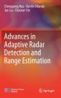 Advances In Adaptive Radar Detection And Range Estimation - Preview
