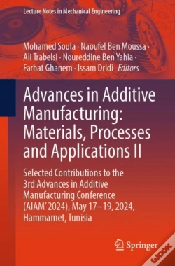 Capa do artigo Advances In Additive Manufacturing: Materials, Processes, And Applications Ii
