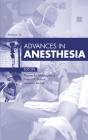Advances In Anesthesia 2016 - Preview
