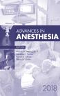 Advances In Anesthesia 2018 - Preview