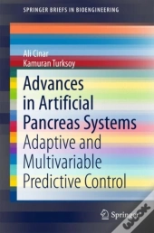Advances In Artificial Pancreas Systems