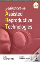Advances In Assisted Reproductive Technologies