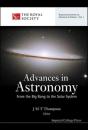 Advances In Astronomy: From The Big Bang To The Solar System - Preview