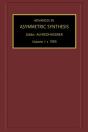 Advances In Asymmetric Synthesis - Preview