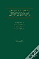 Advances In Atomic, Molecular, And Optical Physics